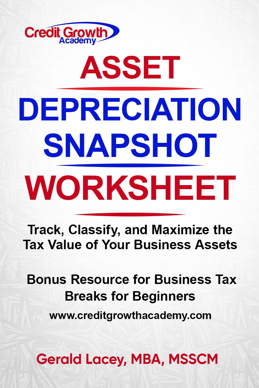 Asset Depreciation Snapshot Worksheet cover for tracking and maximizing business asset tax deductions