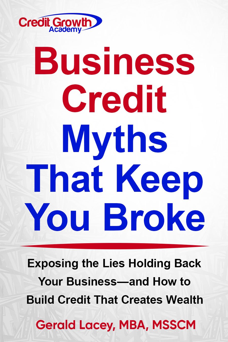 business credit myths that keep you broke