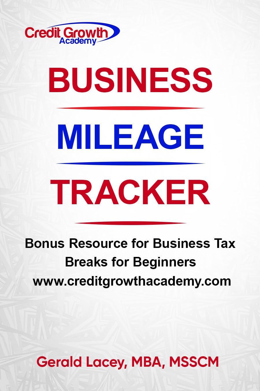 Business Mileage Tracker cover for tracking deductible business miles for small business owners and gig workers