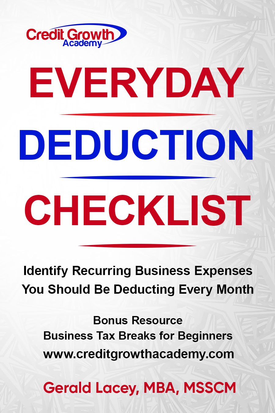 Everyday Deduction Checklist cover for small business owners identifying recurring monthly deductible expenses