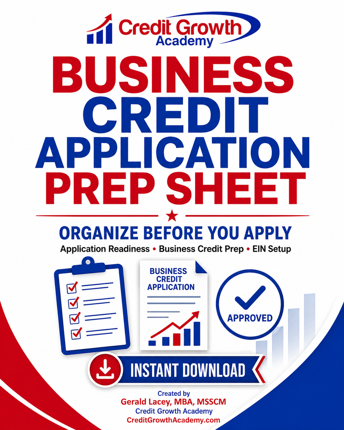Business Credit Application Prep Sheet by Credit Growth Academy for business owners preparing to apply for business credit.