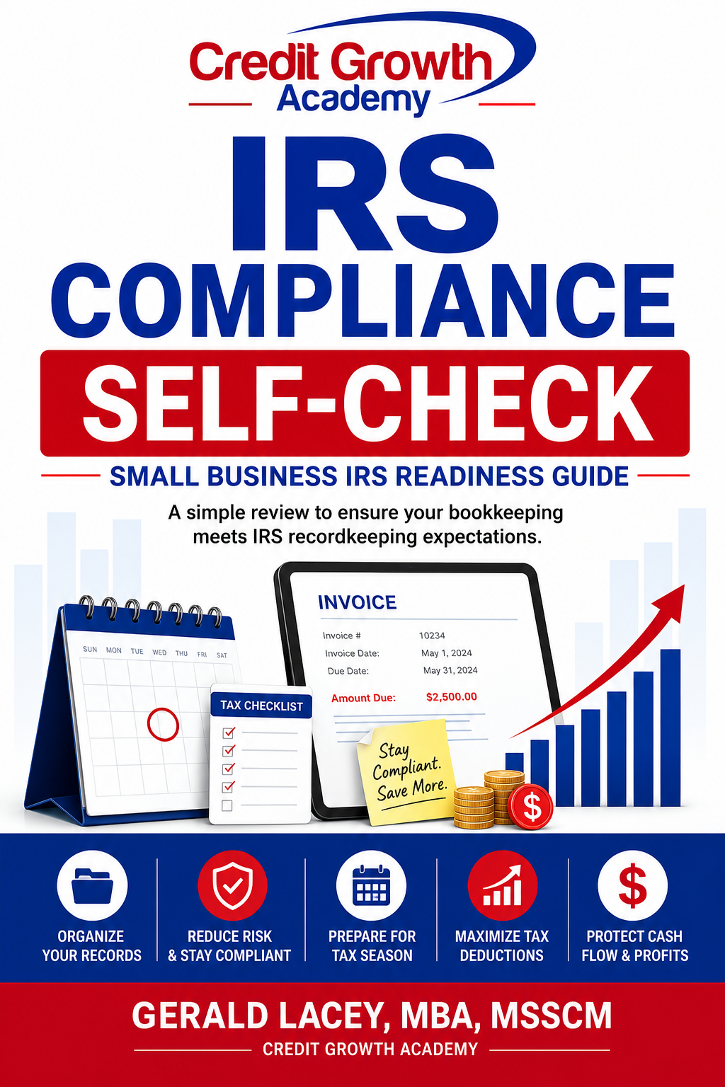 IRS Compliance Self-Check workbook cover by Credit Growth Academy featuring IRS readiness checklist, tax compliance tools, bookkeeping review, tax deductions, recordkeeping, and small business tax preparation guidance.