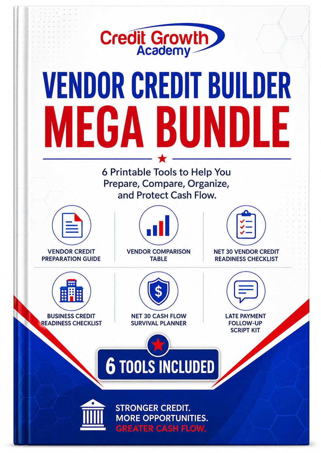 Vendor Credit Builder Mega Bundle ebook cover with six printable business credit and Net 30 tools by Credit Growth Academy