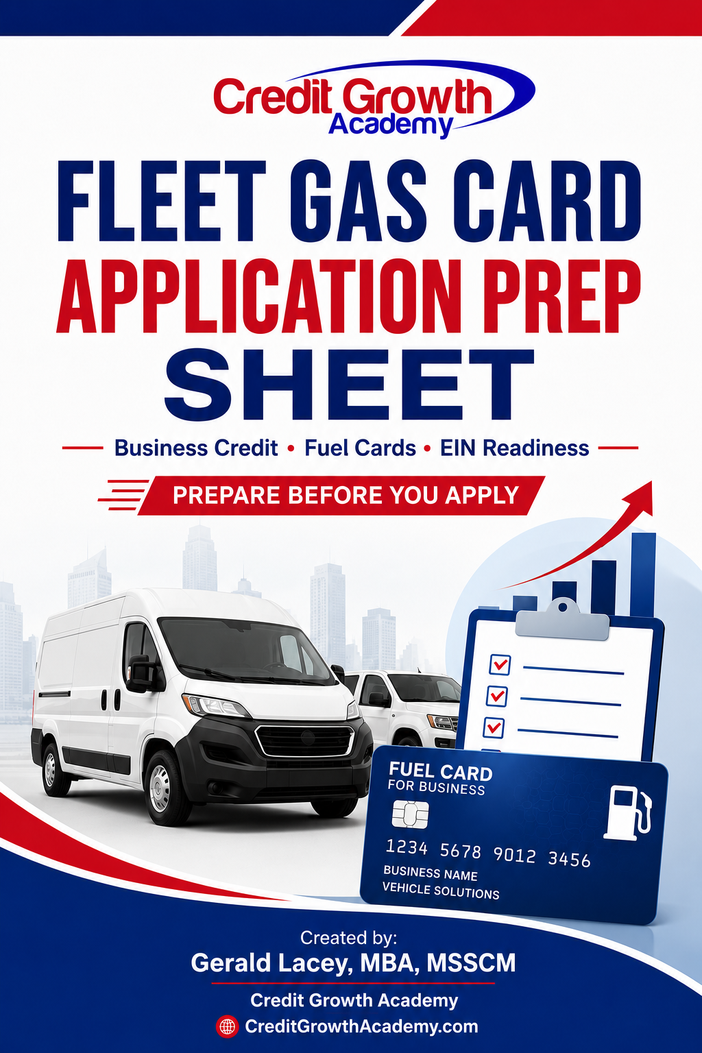Fleet Gas Card Application Prep Sheet printable PDF guide by Credit Growth Academy for business credit, fuel cards, EIN readiness, vendor tracker, and application readiness.