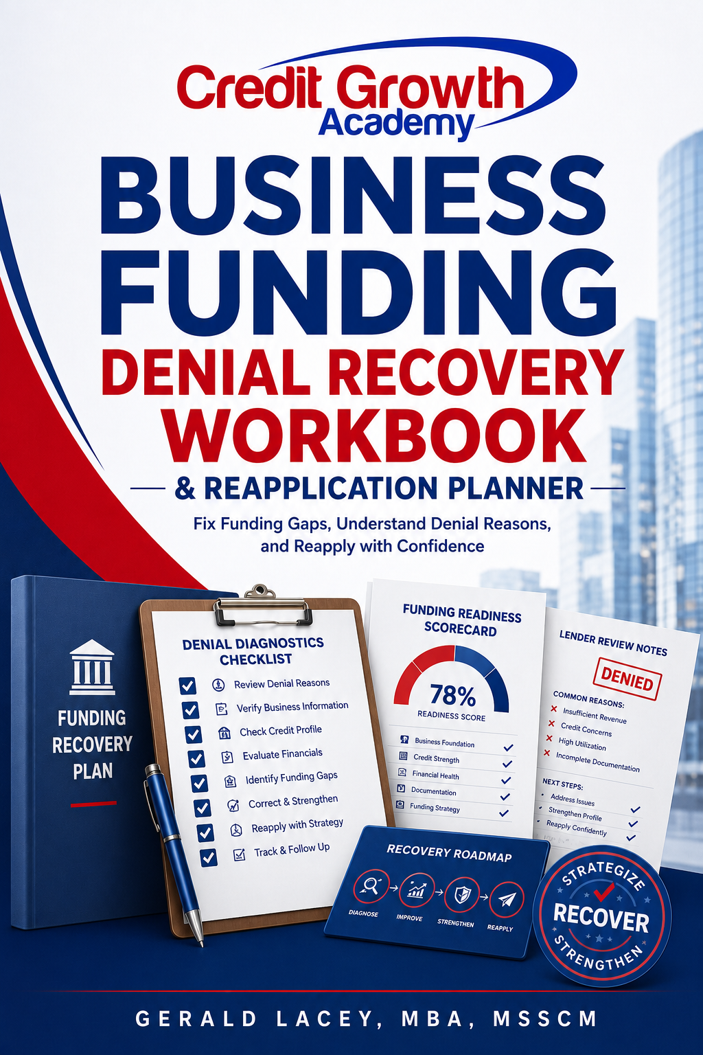 Business Funding Denial Recovery Workbook eBook cover with CGA branding, denial checklist, funding readiness scorecard, and lender review notes.