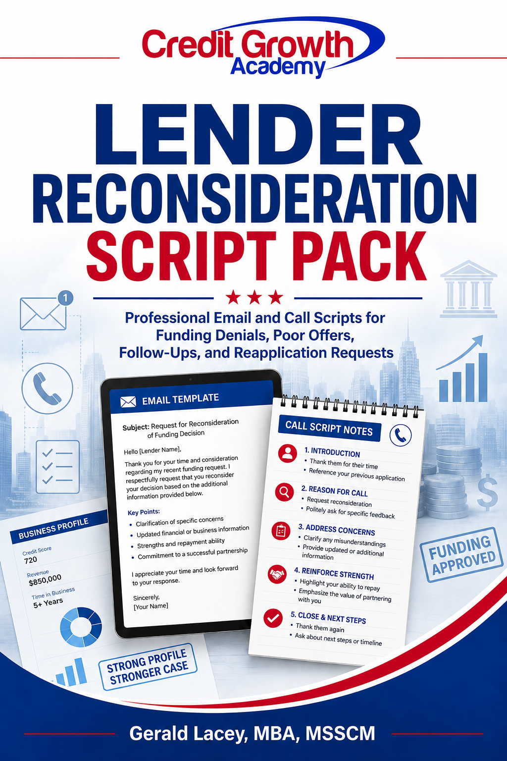 Lender Reconsideration Script Pack by Credit Growth Academy featuring Gerald Lacey, MBA, MSSCM