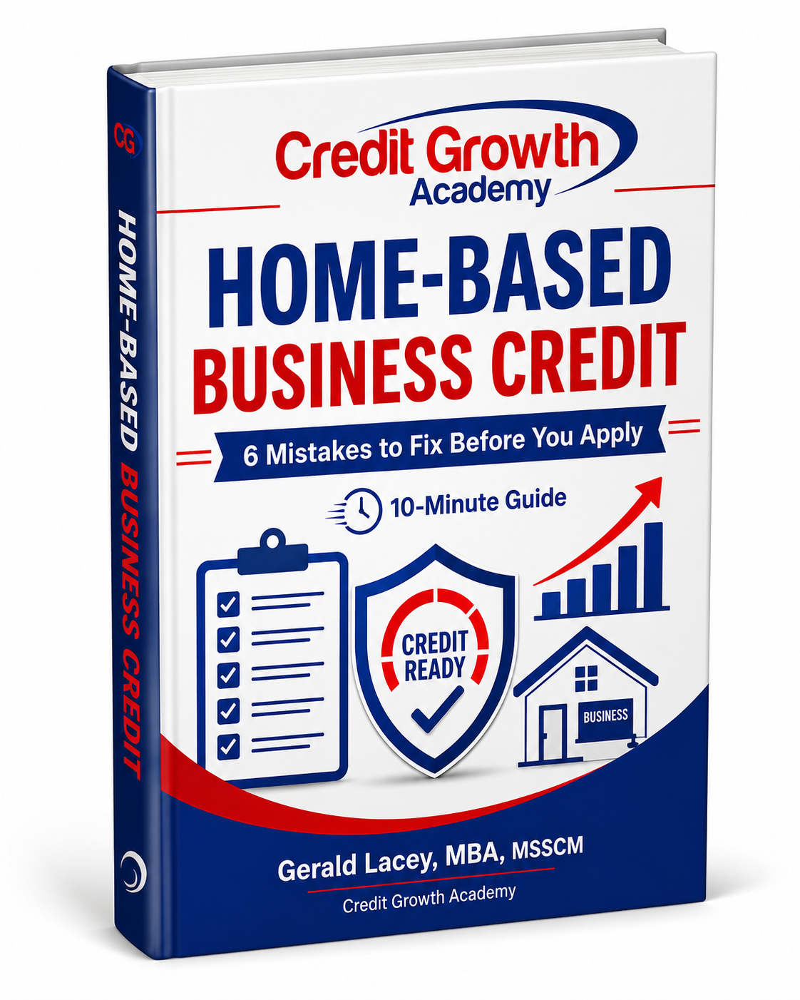 Home-Based Business Credit guide cover with checklist, credit readiness shield, growth chart, and home-business icons.